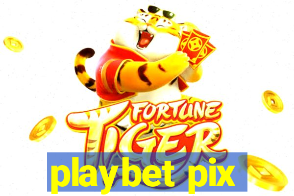 playbet pix